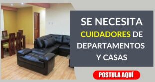 BUSCAN CUIDADORES DE CASAS Y FINCAS|POSTULA